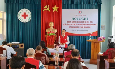 Quảng Nam: Tổng kết 6 năm triển khai thực hiện Tháng Nhân đạo và sơ kết công tác Hội 6 tháng đầu năm 2023